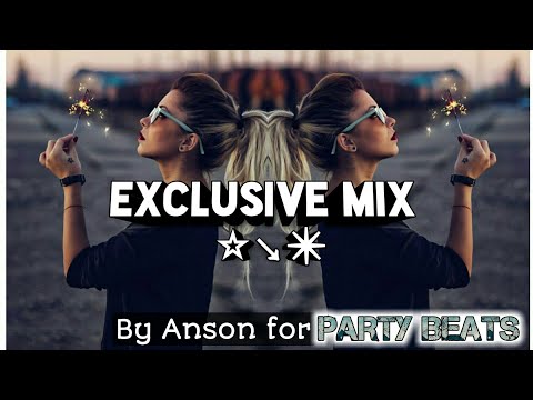 [Melbourne/Bounce] Exclusive Mix - Party Beats (By Anson)
