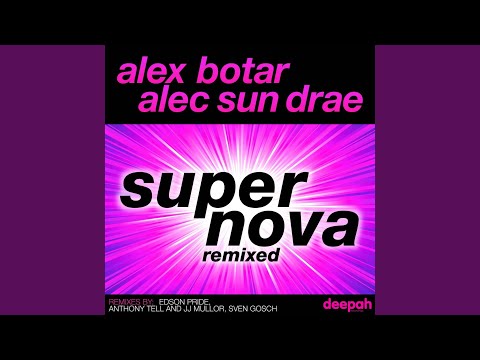 Supernova 2011 (Edson Pride Anthem Mix)