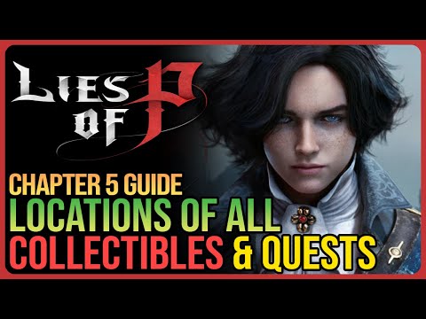 Lies of P All Chapter 5 Collectible Locations