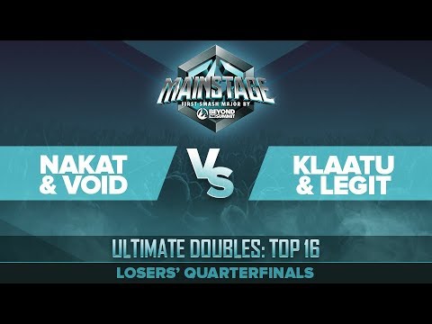 NAKAT/VoiD vs Klaatu/Legit - Losers' Quarterfinals: Ultimate Doubles Top 16 - Mainstage