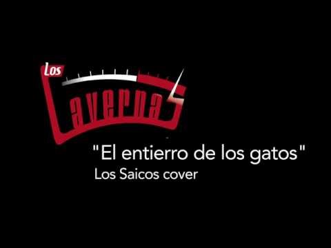 Los Cavernas - El entierro de los gatos (Saicos Cover)