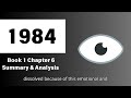 1984 | Book 1 | Chapter 6 Summary & Analysis | George Orwell