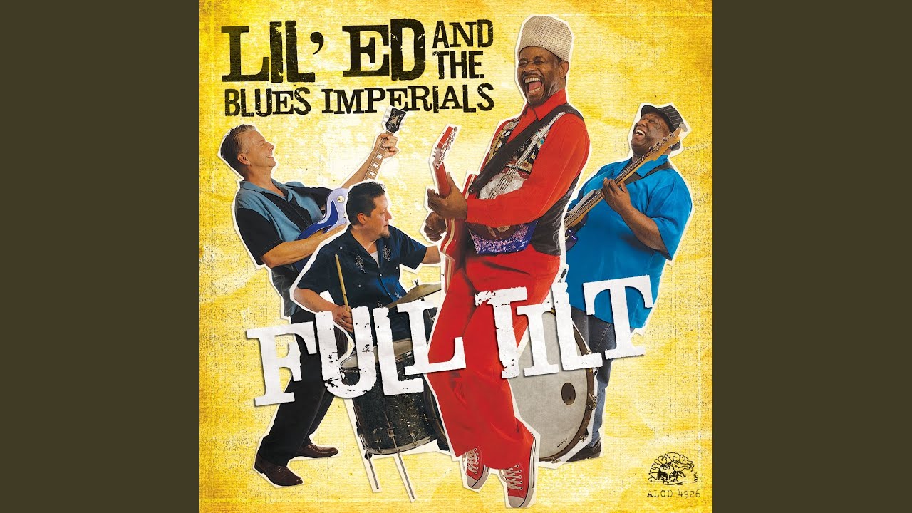 Lil Ed & The Blues Imperials