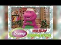 Barney Holiday Compilation 1990 2011 ️ ️