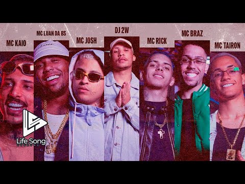 Set DJ 2W 03 - MC Kaio, MC Luan da BS, MC Josh, MC Rick, MC Braz, MC Tairon   (Official Music Video)