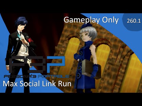 [Gameplay] Persona 3 Portable (Male) ~ Day 260.1 ~ Jan 27 Tartarus (Max Social Link Walkthrough)