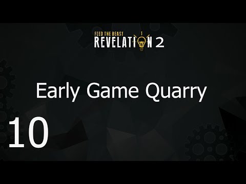 FTB Revelation 2 - E10 Early Game Quarry