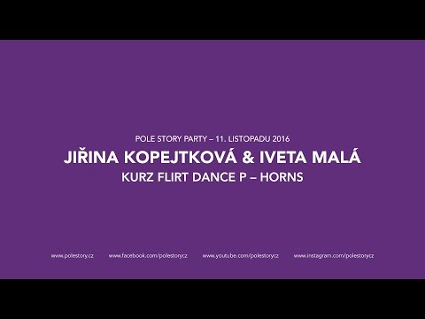 JIŘINA KOPEJTKOVÁ & IVETA MALÁ: KURZ FLIRT DANCE P – HORNS