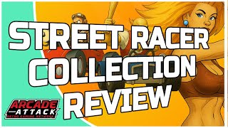 Street Racer Collection Is Almost GREAT… Here’s What It’s Missing