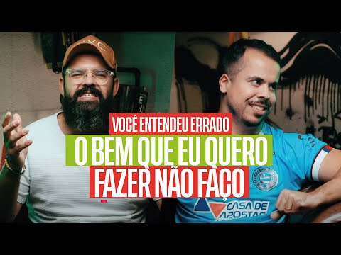 O BEM QUE EU QUERO FAZER NÃO FAÇO - VOCÊ ENTENDEU ERRADO - Saulo Daniel & Douglas Gonçalves