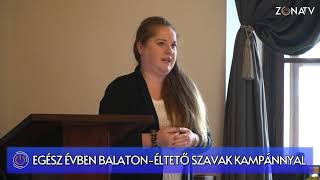 Egész évben Balaton – Éltető szavak kampánnyal – 2021.11.24.