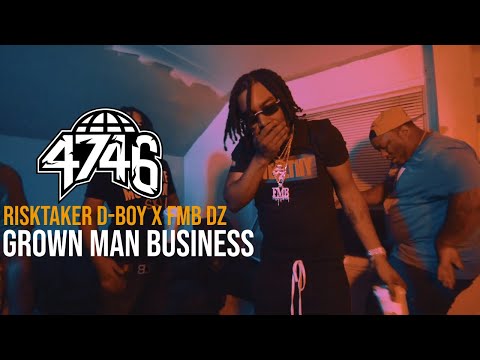 RiskTaker D-Boy x FMB DZ - Grown Man Business (Official Music Video)