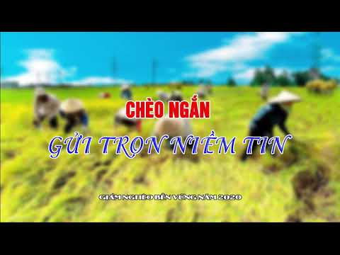 Vở chèo Gửi trọn niềm tin