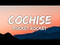 Cochise Pocket Rocket Lyrics