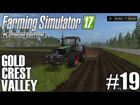 Farming Sim 17 - Gold Crest Valley 2.0 - Timelapse #19 -Expanding The Farm