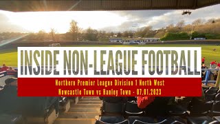 Inside Non-League Football: Newcastle Town FC vs Hanley Town FC 09/01/2023 スタッフォードシャーのローカルダービー