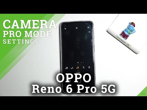 How to Use Camera Pro Mode in OPPO Reno6 Pro 5G – Check Pro Mode Options