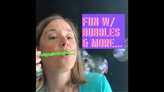 Speech Therapy-Blowing bubbles and more to help with speech production sound.