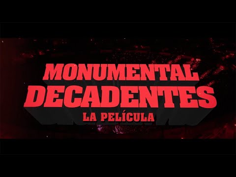 Los Auténticos Decadentes - MONUMENTAL DECADENTES - La Película (Trailer Argentina)