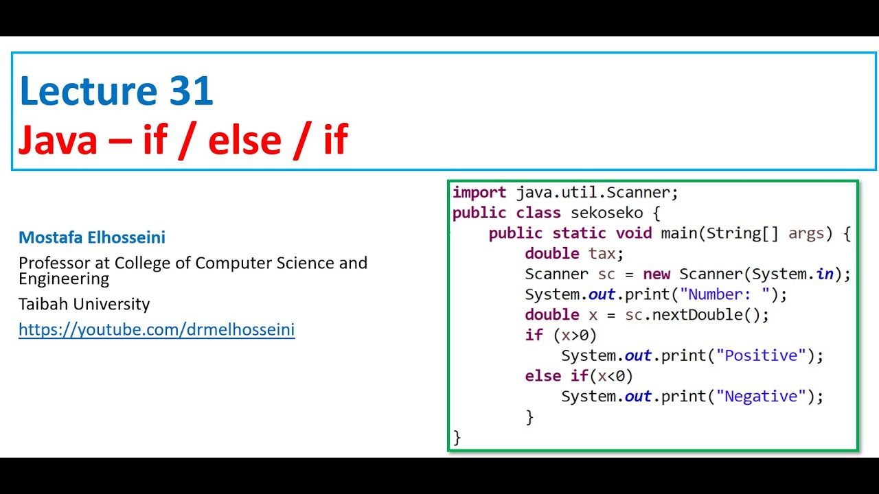 Lecture 31 Java | Conditional Statements [Chaining if - else if - else ] بالعربي