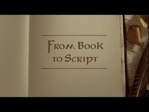 01x03 - From Book to Script | Lord of the Rings Behind the Scenes