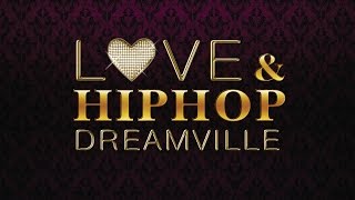 Love &amp; Hip Hop Dreamville