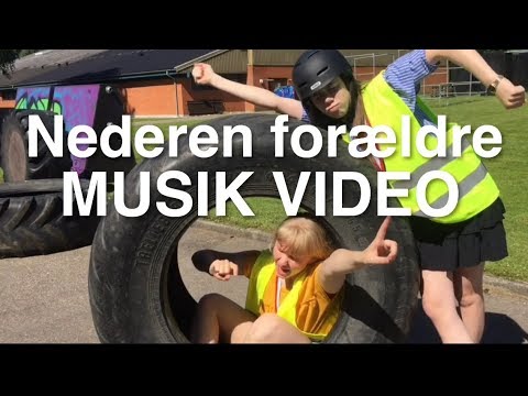 Nederen forældre - MUSIK VIDEO