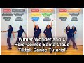 WINTER WONDERLAND X HERE COMES SANTA CLAUS TIKTOK DANCE TUTORIAL #shorts