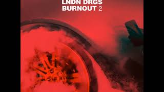 LNDN DRGS - Another One (feat. Meyhem Lauren)