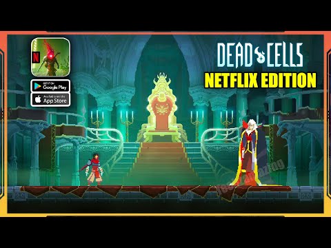 Dead Cells: Netflix Edition Gameplay (Android, iOS) - YouTube
