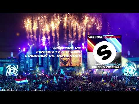 Vicetone vs. KSHMR & Firebeatz - Lowdown vs. No Heroes