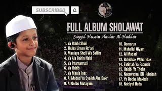 Download lagu SHOLAWAT ANAK VIRAL FULL ALBUM | Sayyid Husein Haidar Al Haddar Penyejuk Hati Qomarun Ya Robbama mp3 Download lagu SHOLAWAT ANAK VIRAL FULL ALBUM | Sayyid Husein Haidar Al Haddar Penyejuk Hati Qomarun Ya Robbama mp3