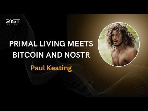 Primal Living Meets Bitcoin and Nostr - Paul Keating #bitcoin #nostr video thumbnail