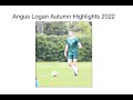 Angus Logan Autumn 2022 Highlight Tape