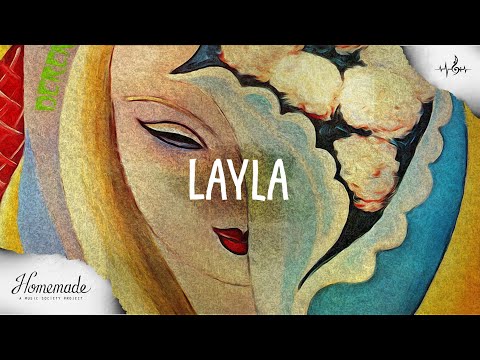 Layla - Eric Clapton | Homemade '20 | Ep 10