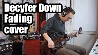 Decyfer Down - Fading (guitar cover)
