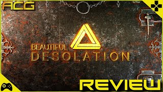 BEAUTIFUL DESOLATION Review "Buy, Wait For Sale, Rent, Never Touch?"