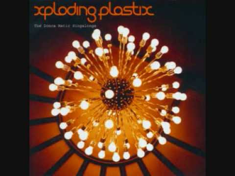 Xploding Plastix - The Cave in Proper