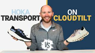 HOKA Transport vs ON Cloudtilt | Standing, Walking & Comfort Comparison!