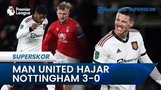 Hasil Liga Inggris - Man United Hajar Nottingham dengan Performa Apaik Rashford & Gol Debut Weghorst