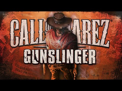 The Magnificence of Call of Juarez: Gunslinger