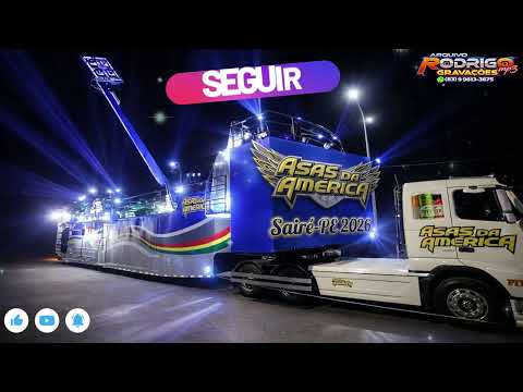 🎶💿ASAS DA AMERICA EM SAIRÉ-PE 2026