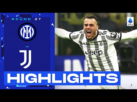 Inter-Juventus 0-1 | Kostic strikes in the Derby d’Italia: Goals & Highlights | Serie A 2022/23