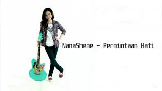NanaSheme - Permintaan Hati