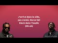 Chily Où Sont Mes Amis Ft Tiakola Paroles