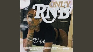 Juiciest (Unrelease R &amp; B)