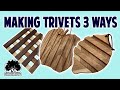 Making Trivets 3 Different Ways // DIY Woodworking Project