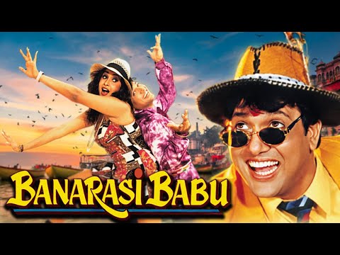 गोविंदा और राम्या कृष्णन की बेहतरीन कॉमेडी फिल्म - Banarasi Babu Full Movie - Hindi Comedy Movies