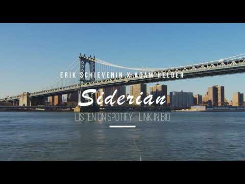 Erik Schievenin x Adam Helder - Siderian [Melodic Techno July 2020]