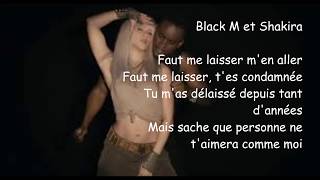 Black M feat Shakira - Comme moi lyrics